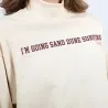 Sweat femme col cheminé I'M GOING SAND DUNE SURFING - KONTAKT